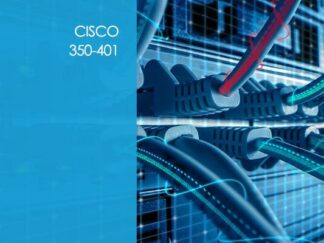 Cisco CCNP - 350-401: Implementing Cisco Enterprise Network Core Technologies (ENCOR)